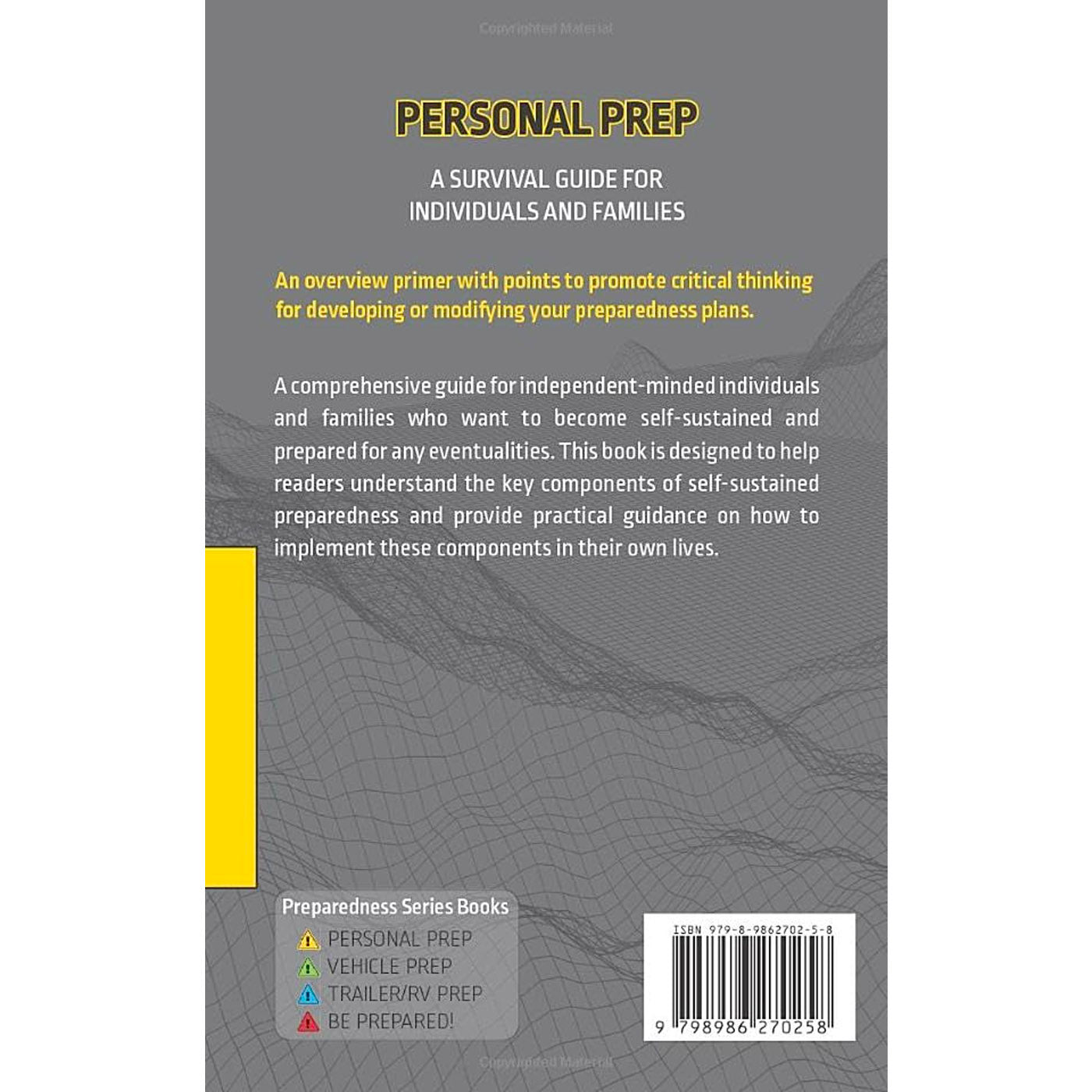 Personal Prep: A Survival Guide for Individuals and Families