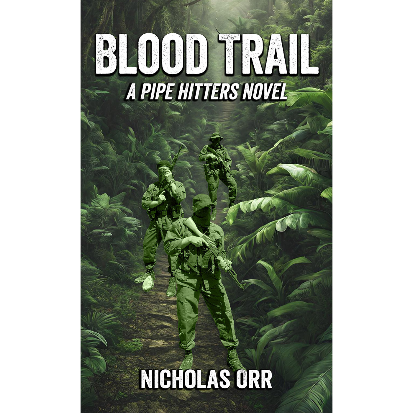 Blood Trail: A Pipe Hitters Novel #01