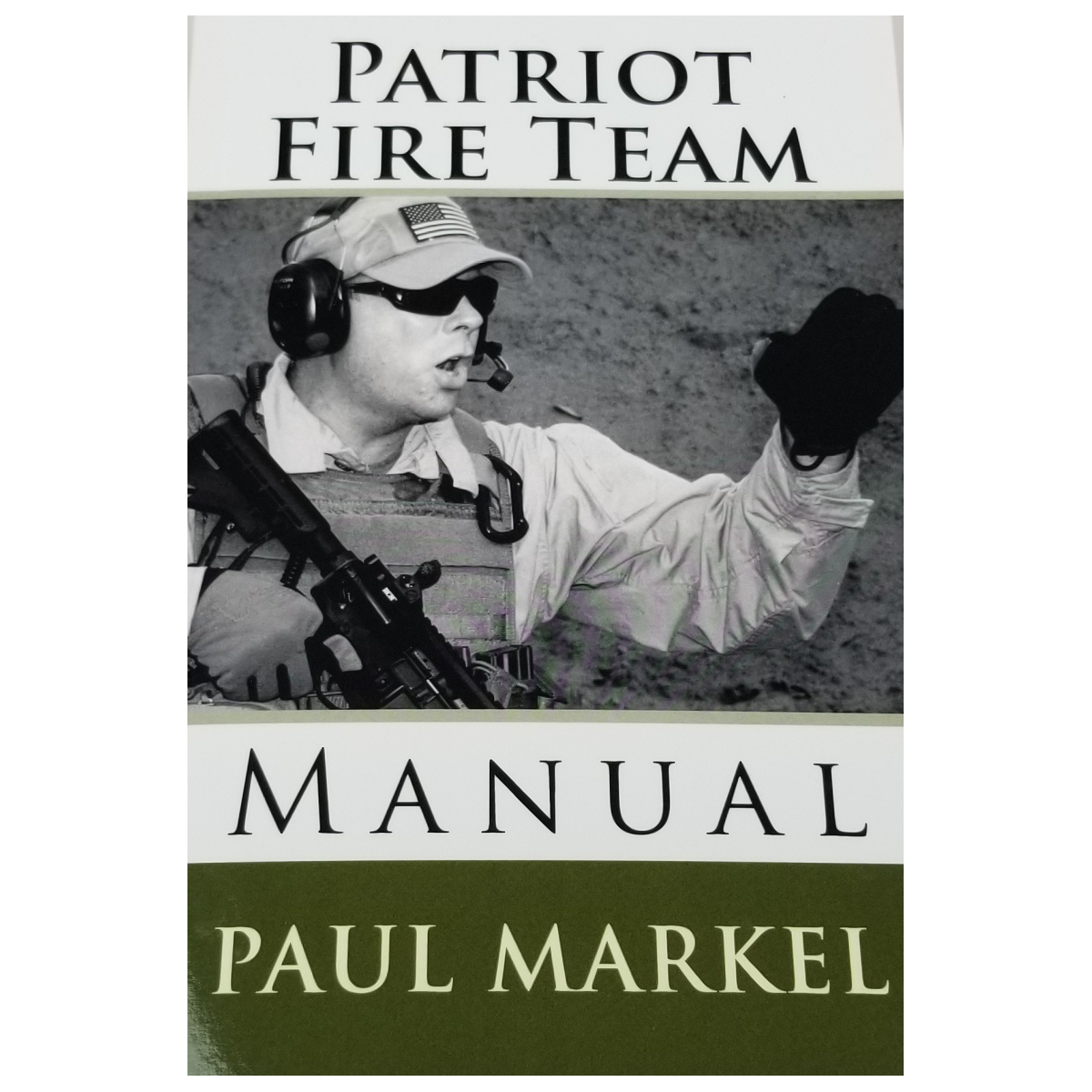 Patriot Fire Team Manual