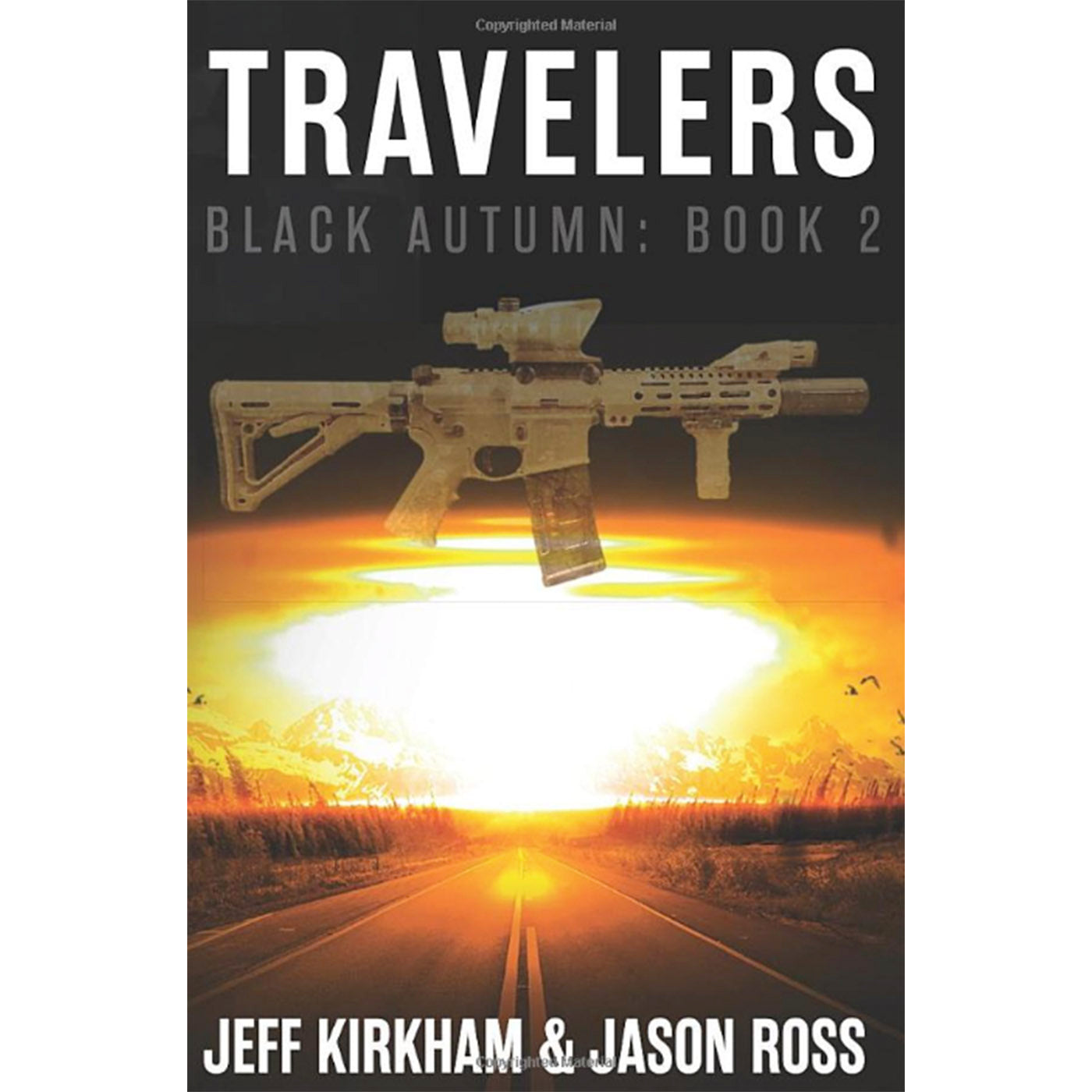Black Autumn Travelers (The Black Autumn Series Book 2)