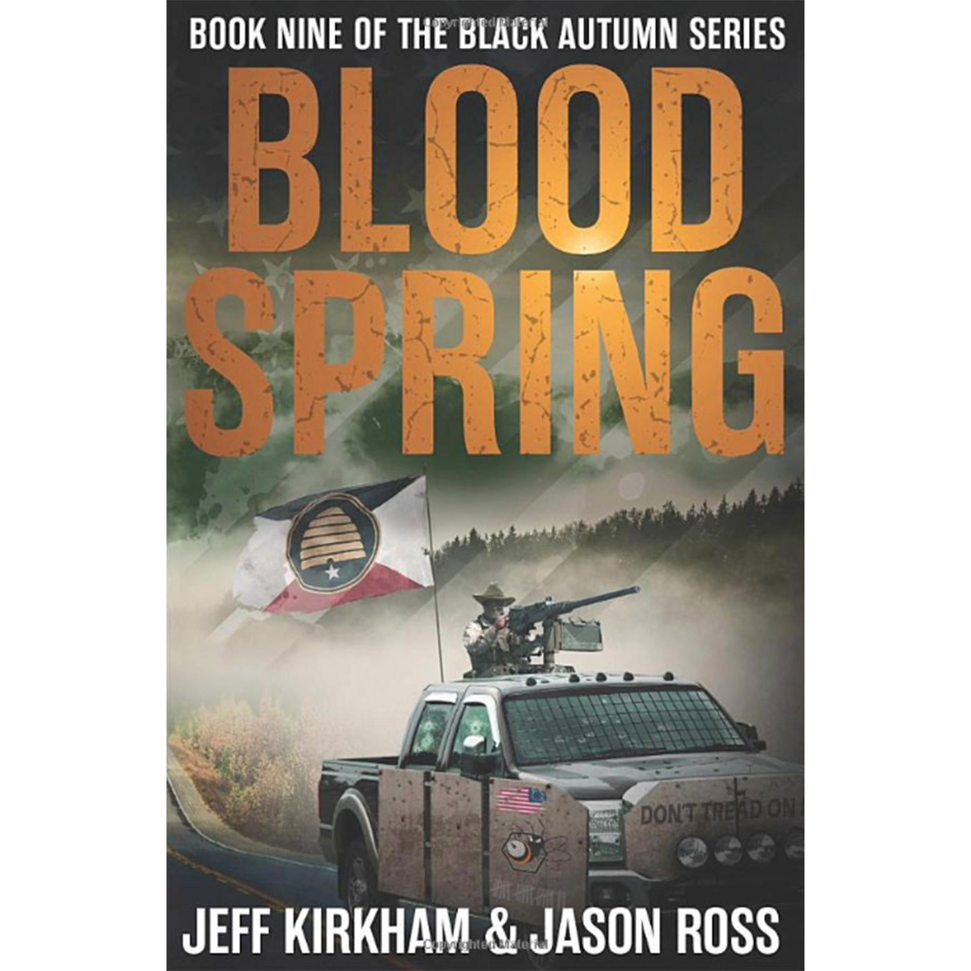 Blood Spring: A Black Autumn Saga (The Black Autumn Series Book 9)