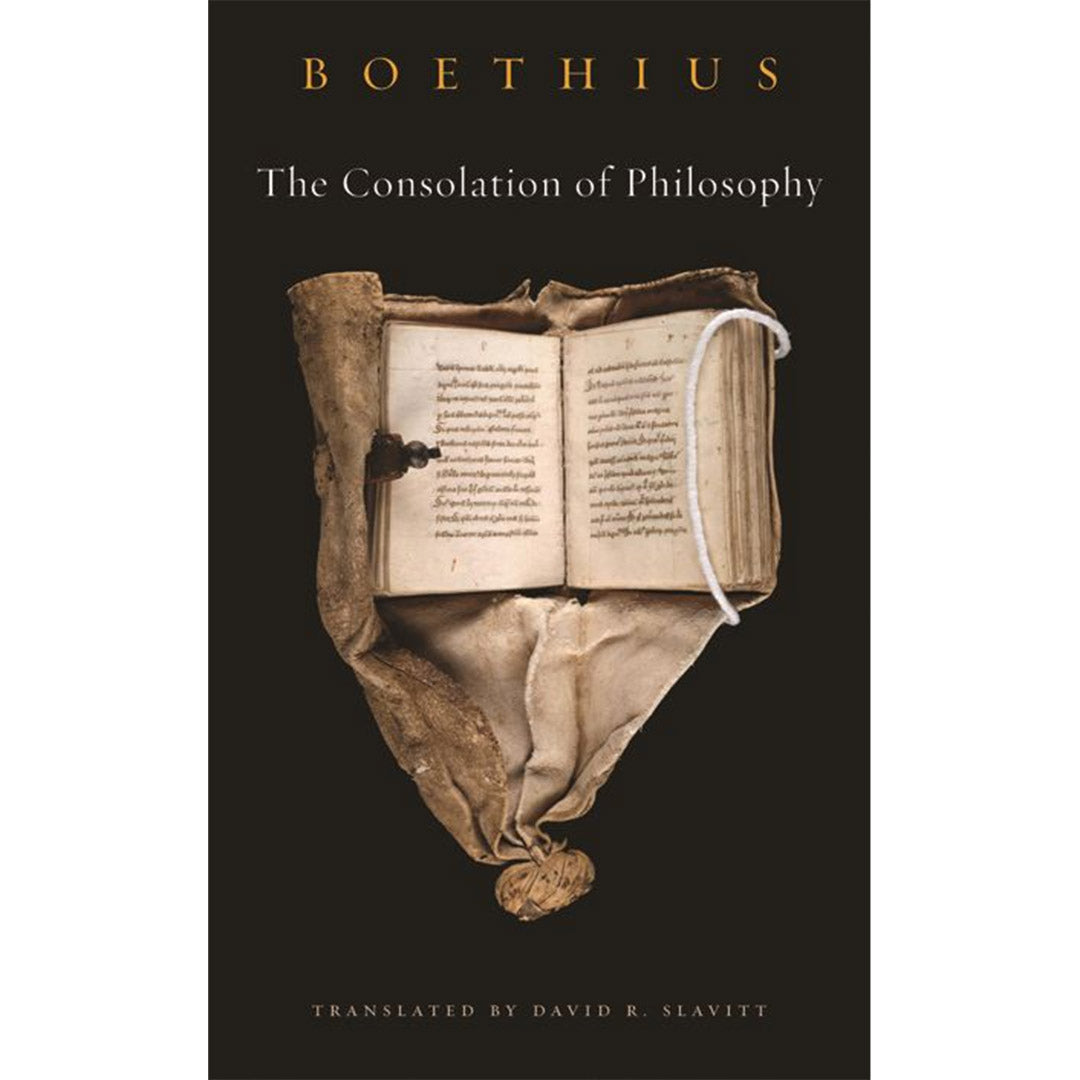 Boethius: The Consolation of Philosophy
