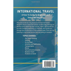 International Travel: A How-To Guide for Beginners and Seasoned Travelers