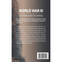 World War III: A Citizen's Guide to Survival