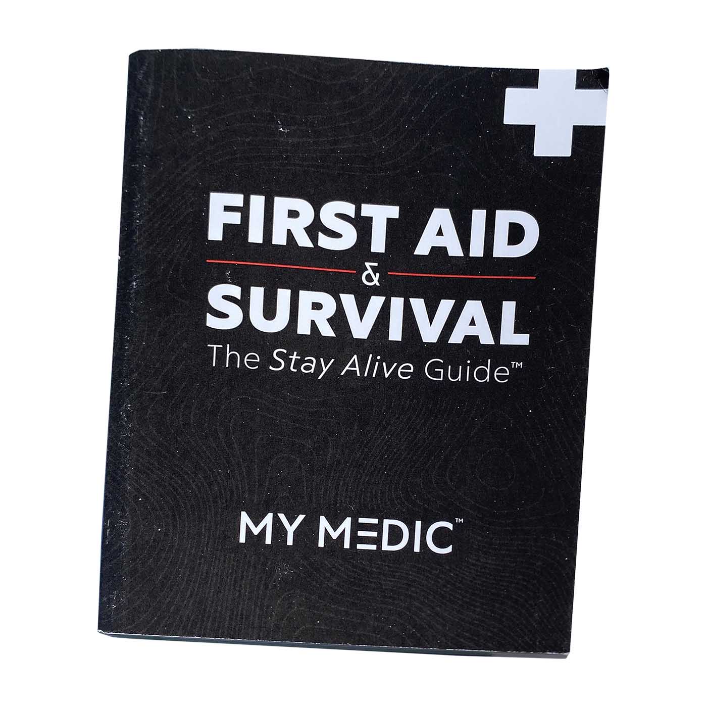 First Aid & Survival: The Stay Alive Guide