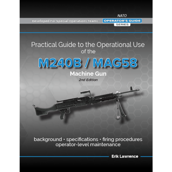 M240/MAG58 Machine Gun | Digital Manual