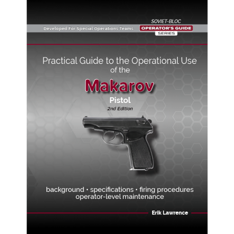 Makarov Pistol | Digital Manual