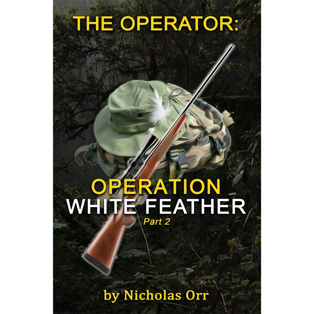 Operation White Feather Part 2: The Operator Book 5