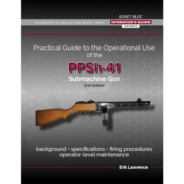 PPSh-41 Submachine Gun | Digital Manual
