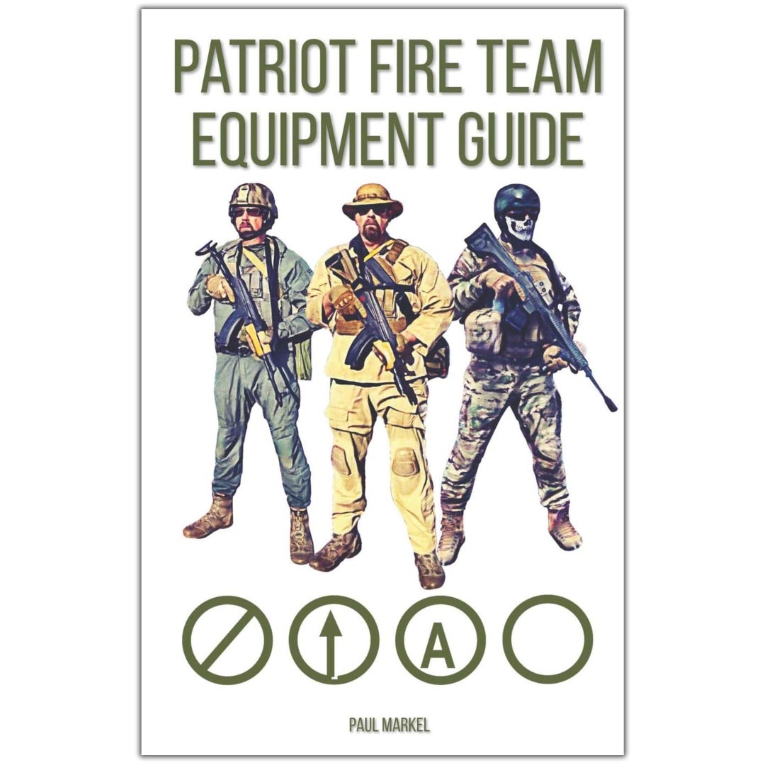 Patriot Fire Team Equipment Guide