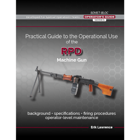 RPD Machine Gun | Digital Manual