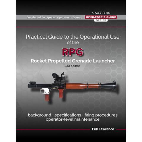 RPG-7 Rocket Grenade Launcher | Digital Manual